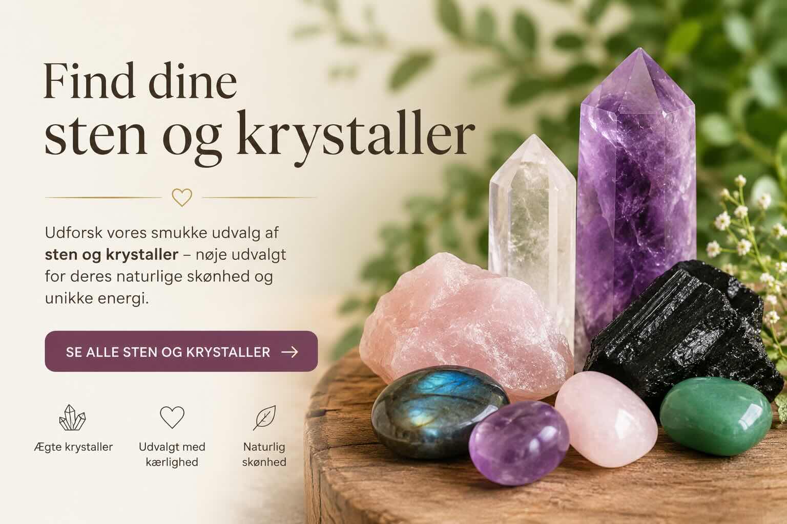 Se vores store udvalg af &aelig;gte sten og krystaller online &ndash; naturlige krystaller, lommesten, krystalt&aring;rne, krystalhjerter og unikke krystaller hos Gaia Sten & Krystaller.