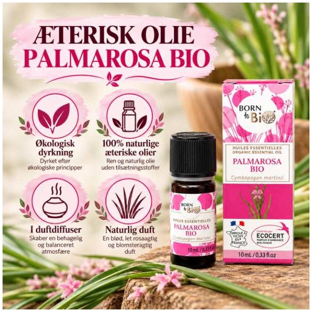 Born to Bio Palmarosa Bio �terisk olie med gr�nne blade og lyser�de palmarosablomster.