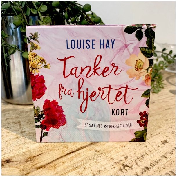 Louise Hay - tanker fra hjertet bekrftelseskort p Dansk